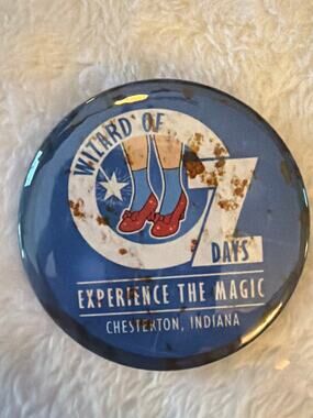 Wizard of Oz Days Chesterton Indiana Vintage Experience Magic Pin Button Rare